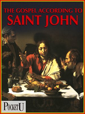 cover image of The Gospel According to Saint John